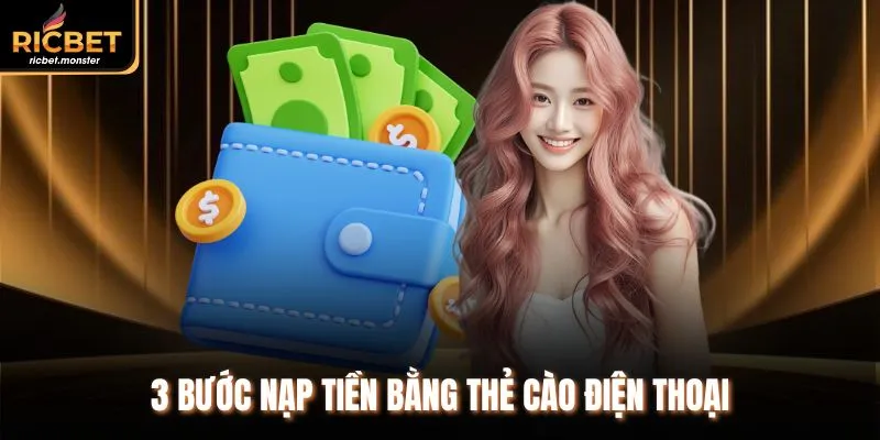 3 bước nạp tiền bằng thẻ cào điện thoại